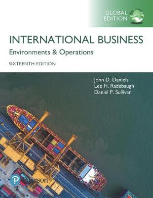 International Business: Environments &amp; Operations, Global Edition + MyLab Management with Pearson eText