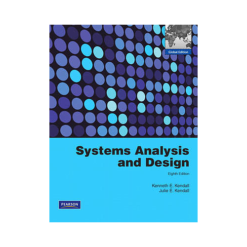 Systems Analysis and Design: Global Edition