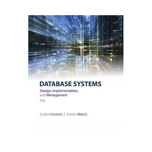 Database Systems: Design, Implementation, & Management