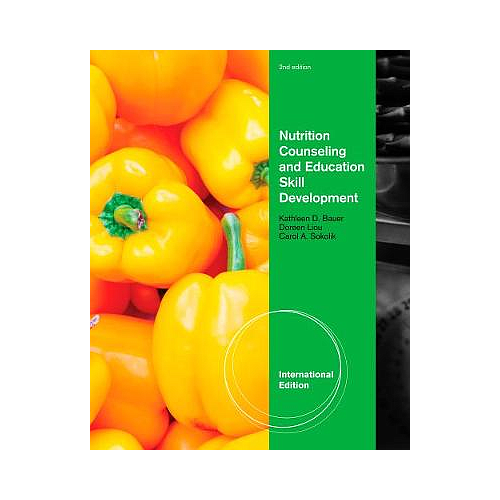 Nutrition Counseling and Education Skill Development, International Edition