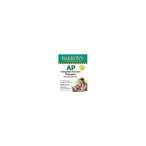 AP Computer Science Principles: With 4 Practice Tests